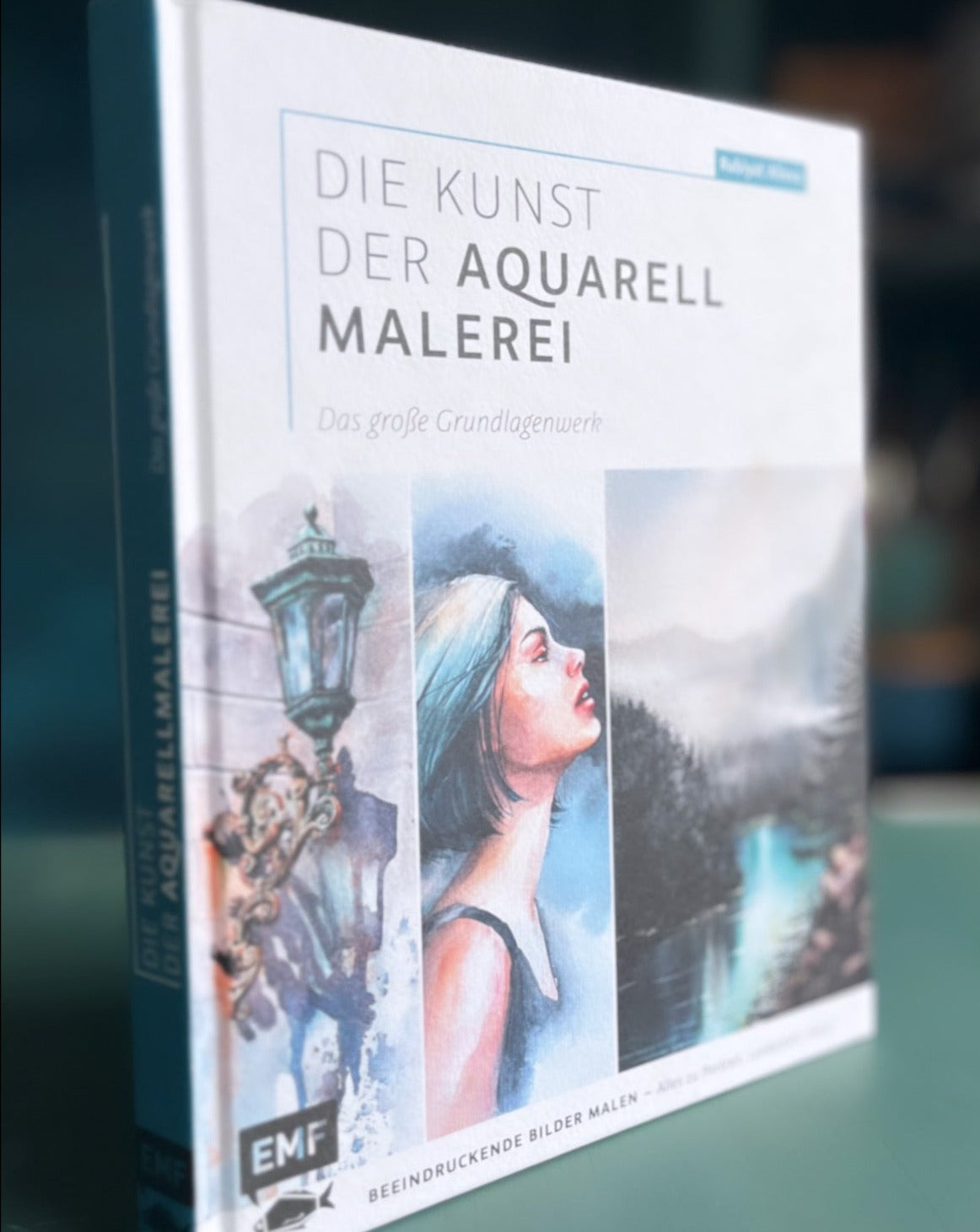 Book with personalized signature: Die Kunst der Aquarell Malerei. German Language